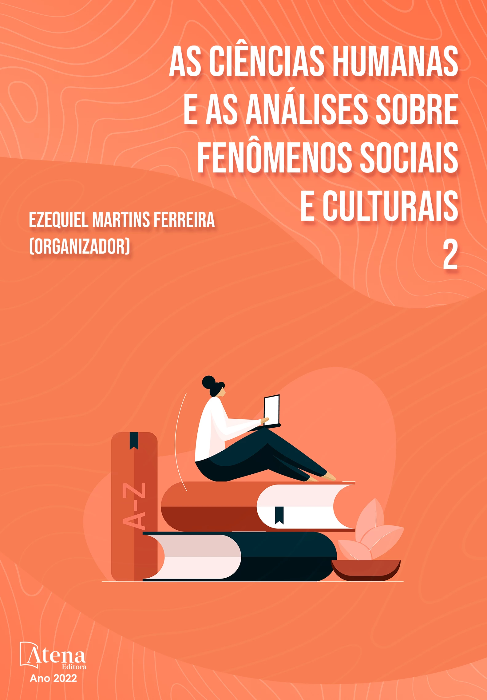 capa do ebook As ciências humanas e as análises sobre fenômenos sociais e culturais 2